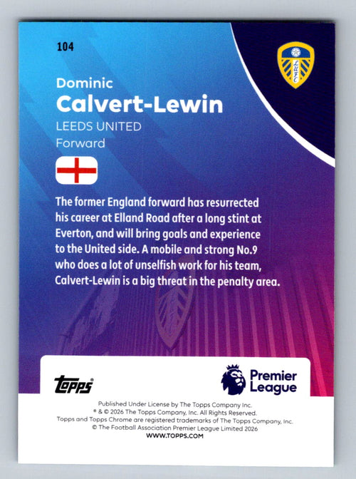 2025-26 Topps Chrome Premier League #104 Dominic Calvert-Lewin Refractor