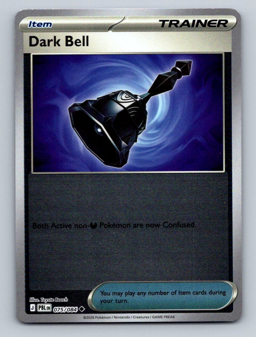 ME05: Pitch Black #075/084 Dark Bell
